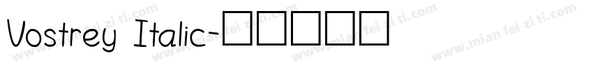 Vostrey Italic字体转换